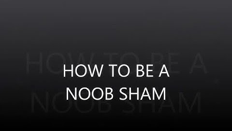 Transformice - How To Be A Noob Sham \m/