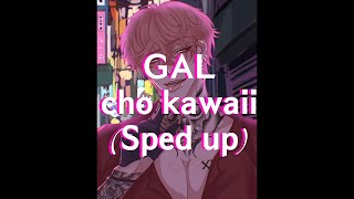 Download Lagu 𝐆𝐀𝐋       𝐜𝐡𝐨 𝐤𝐚𝐰𝐚𝐢𝐢      (𝐒𝐩𝐞𝐝 𝐮𝐩) MP3