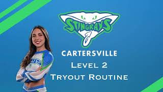 Level 2 Tryout Routine 22-23