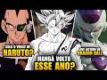😱O MANGÁ DE DRAGON BALL SUPER VAI VOLTAR ESSE ANO? - RADITZ SOLA O UNIVERSO DE NARUTO? - E MUITO +