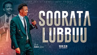 SOORATA LUBBUU | KUTAA 1FFAA | ABDI DEBELA | JCP CHURCH | 2023