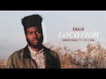 Khalid - Location ft. Little Simz London Remix Audio Khalid - Location ft. Little Simz London Remix Audio
