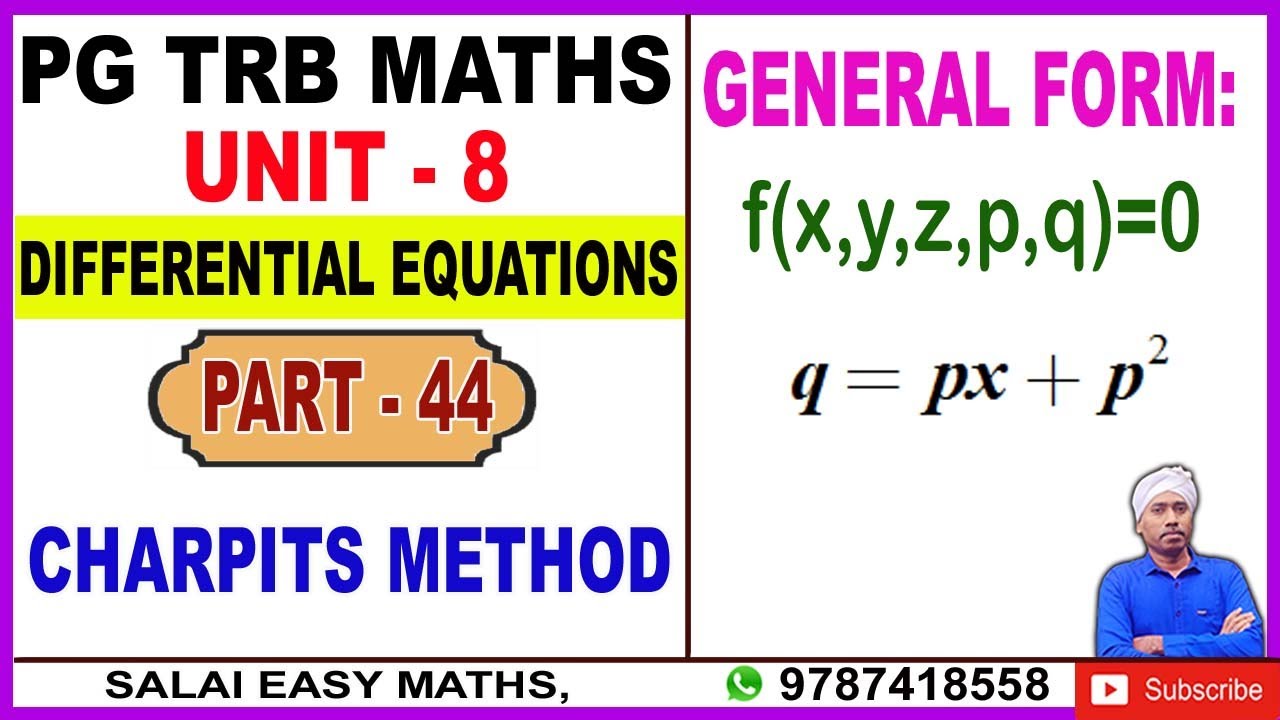 PG TRB MATHS | UNIT 8 | DIFFERENTIAL EQUATIONS | PART 44 | CHARPITS METHOD | PROBLEMS
