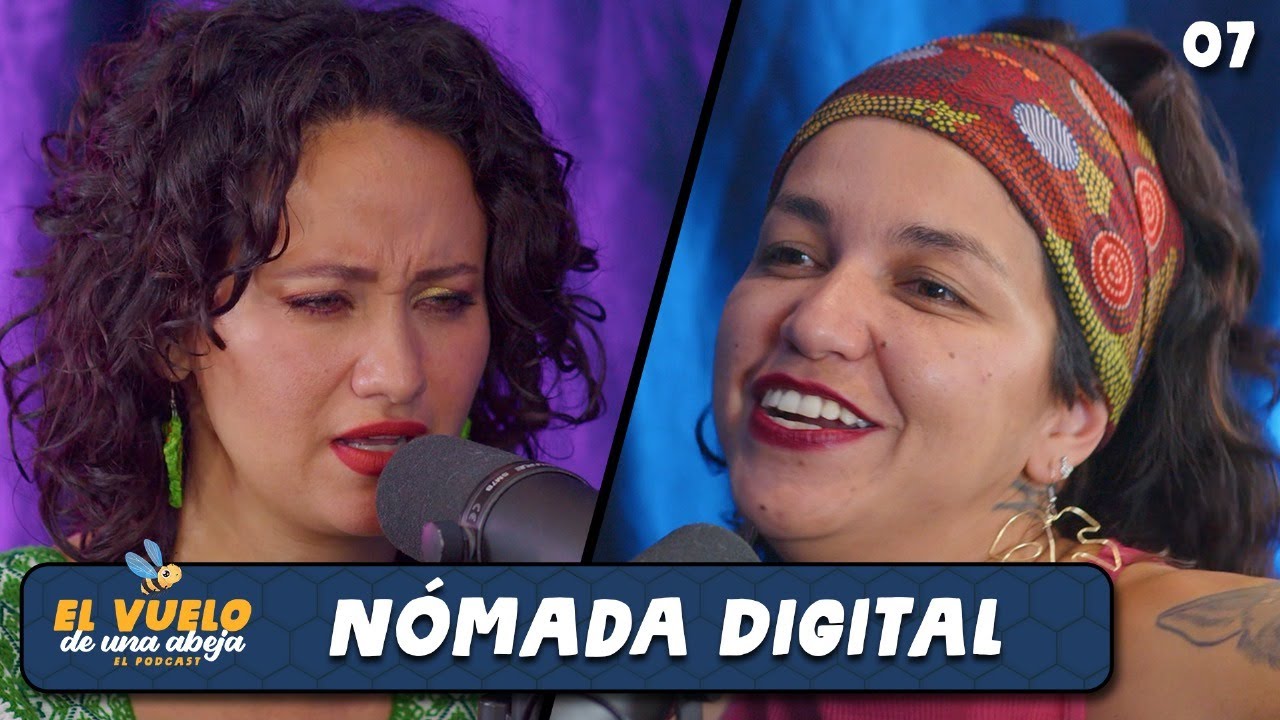 T2. Ep7. “NÓMADA DIGITAL” con @Hola, soy Natasha