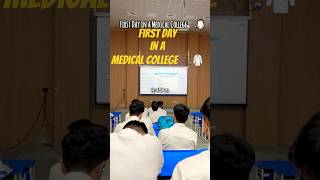 First Day In Medical College