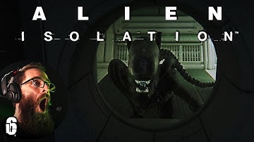He CAN Go Through the Vents! | ALIEN ISOLATION: Blind Playthrough | EP 6 [clean]
