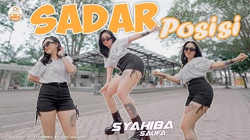 Dj Sadar Posisi - Syahiba Saufa (Official Music Video)