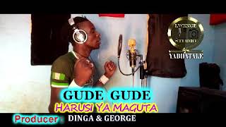 GUDE GUDE HARUSI YA MAGUTA BY LWENGE STUDIO kagongwa