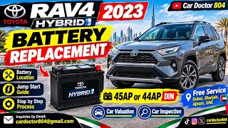Toyota RAV4 Hybrid 2023 Battery Replacement & Jump Start | 12V Battery Location & Size