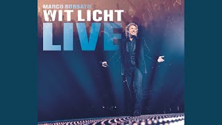 Miniatura del video "Marco Borsato - Wit Licht (Live)"