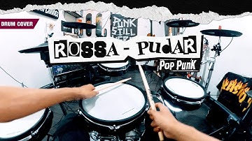 ROSSA - Pudar "Pop Punk" (Pov Drum Cover) By Sunguiks