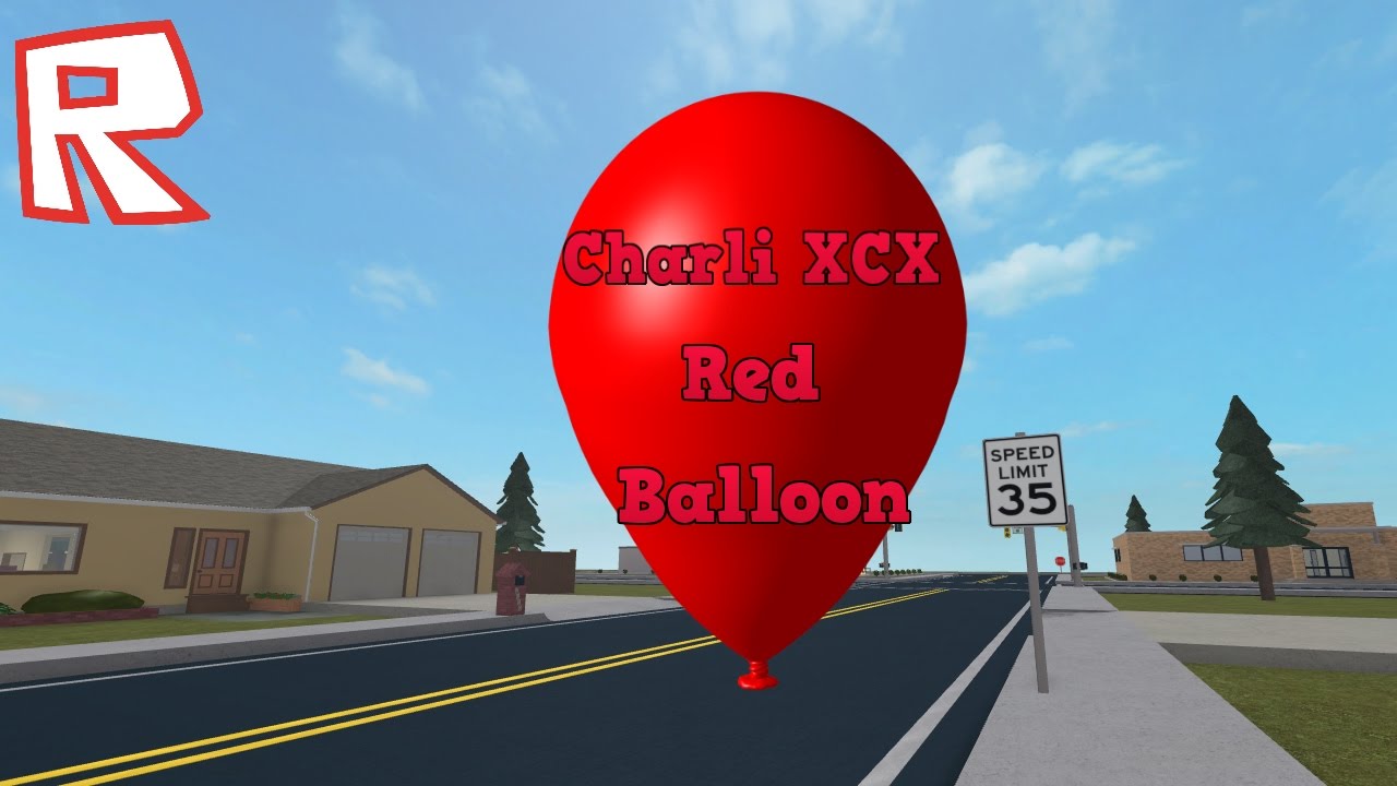 Charli Xcx Red Balloon Parody Roblox Version Bloxys 2016 Youtube - roblox red balloon