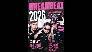 BREAKBEAT TIME GEN Z!! MISTER ALOY X ADNAN VERON X BRAVY VCONK SPESIAL NEW YEAR 2026 - GALAX PROJECT