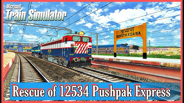 Loco Failed #12534 Pushpak Express (Lucknow to csmt) Khandesh Route |#kasaraghat | msts-OpenRails|#1