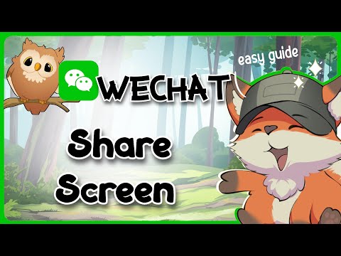 WeChat Screen Share | How to Share Your Screen with WeChat — Full Guide (Updated)