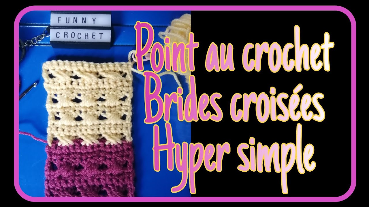 CROCHET Point de brides croisées