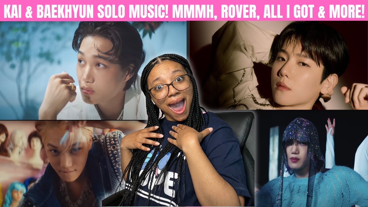 KAI & BAEKHYUN SOLO MUSIC REACTION! MMMH, ROVER, CRY FOR LOVE, ADULT SWIM, PEACHES & MORE REACTION!