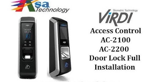 Virdi AC2100 Plus and AC2200 Access control door lock full System..Asa Technology