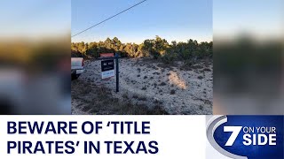 Beware of 'title pirates' in for Central Texas landowners | FOX 7 Austin