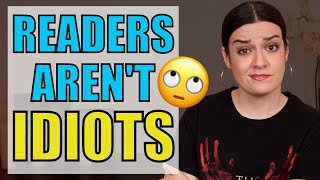 10 Ways Writers Treat their Readers like Idiots by Writing with Jenna Moreci 38,615 views 1 year ago 15 minutes