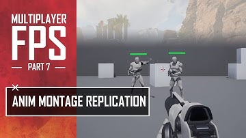 Replicating Animation Montages in Unreal Multiplayer