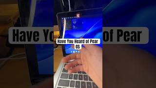 Have You Heard of Pear OS