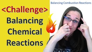 Balancing Combustion Reaction Test Questions (35)