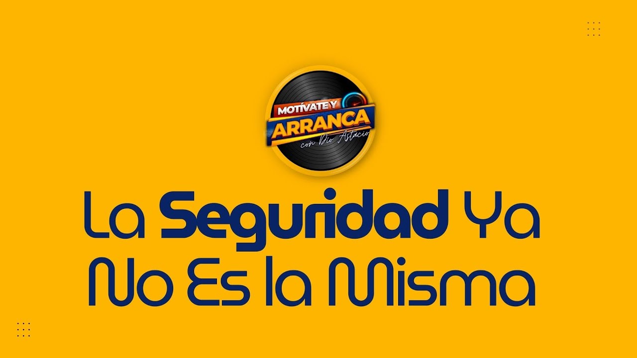 La Seguridad Ya No Es la Misma | Con el Coronel Juan Ramón Aquino en Motívate y Arranca