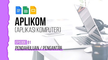 #1 Pengantar Aplikasi Komputer | APLIKASI KOMPUTER