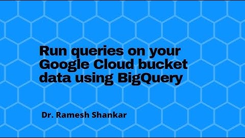 Run queries on your Google Cloud bucket data using BigQuery