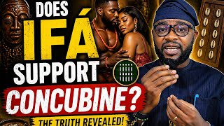 Does Ifá Support Concubinage? The Truth Revealed
