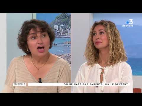 Image du reportage Inseme 2 du 31/05/2018 : On ne naît pas parents, on le devient… (France 3 Corse ViaStella)