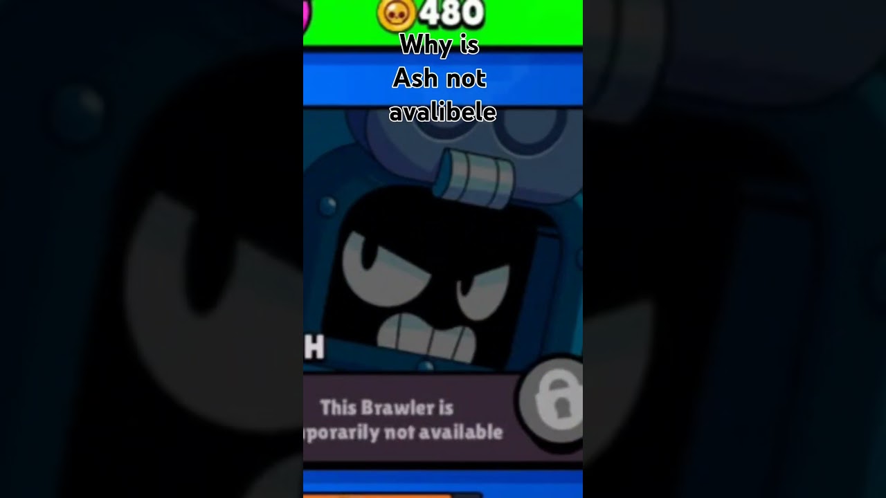 whyyyyyy is ash not available