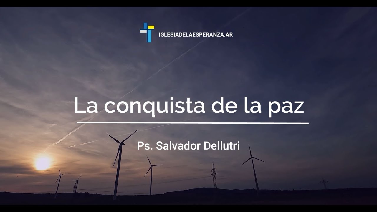 La conquista de la paz