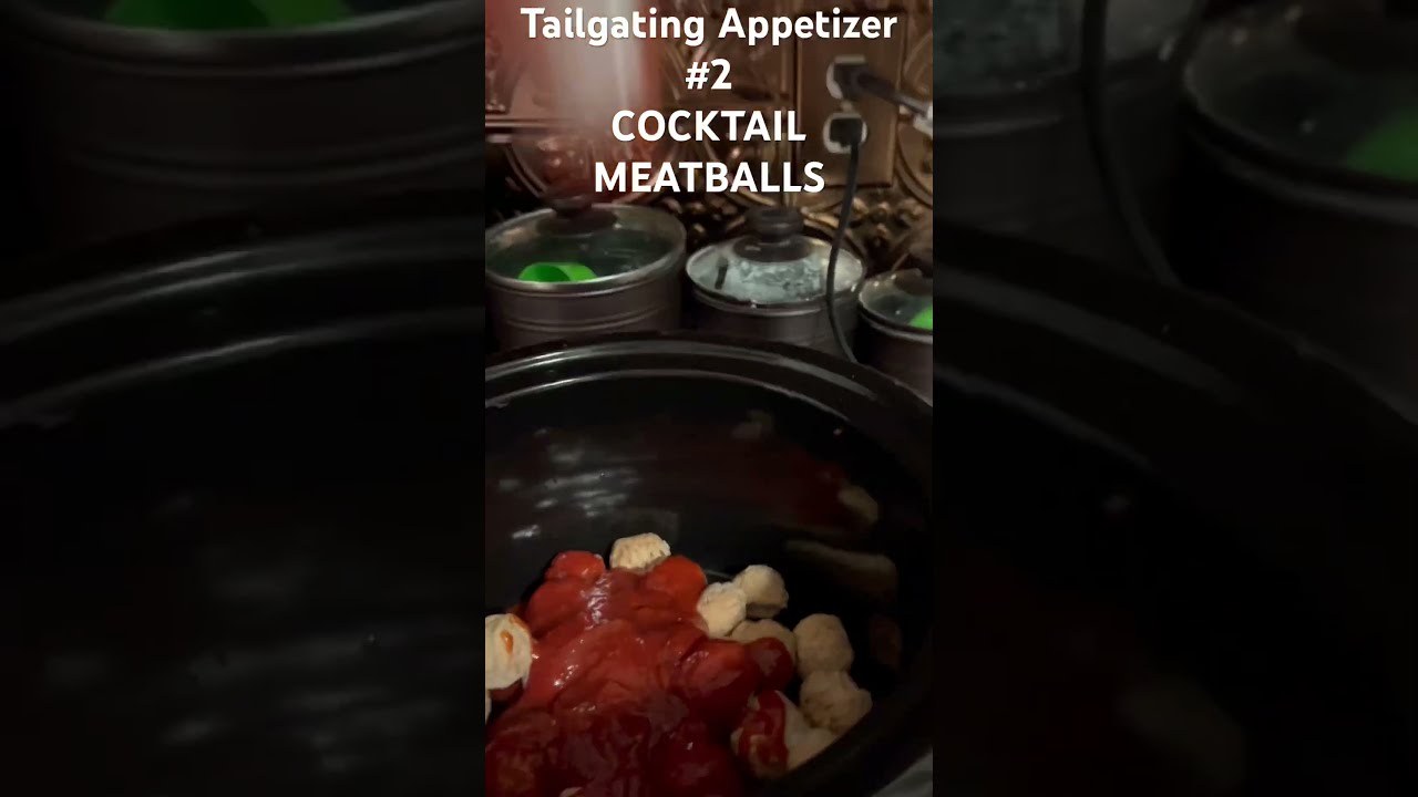 TAILGATING APPETIZER 2 COCKTAIL MEATBALLS Tailgating Appetizerrecipes Appetizer Tailgate