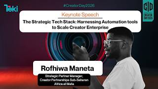 How to Scale Your Creative Business Using Automation Tools – Rofhiwa Maneta (Meta)| Creator Day 2026