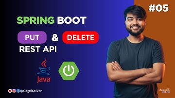 Create PUT & DELETE REST APIs in Spring Boot and Java