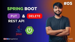 Create PUT & DELETE REST APIs in Spring Boot and Java