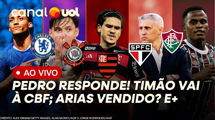 FLAMENGO: PEDRO SE REÚNE COM ELENCO SEM FILIPE LUÍS! CORINTHIANS VAI À CBF, SÃO PAULO PERTO DO Z4 E+