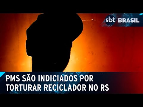 Video policiais-militares-sao-indiciados-por-torturar-reciclador-sbt-brasil-26-03-24