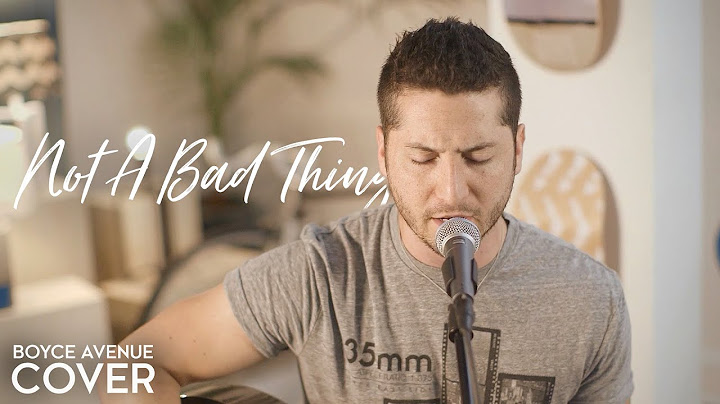 Not a Bad Thing Acoustic version - Acoustic performance video thumbnail