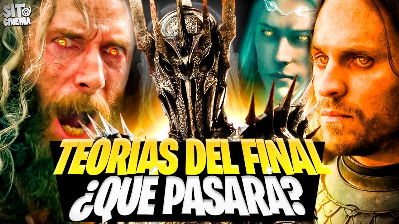 🤯TEORIAS DEL FINAL DE THE RINGS OF POWER (LOS ANILLOS DE PODER) ¿QUÉ PASARÁ?