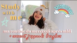 study with me // ma routine du mercredi + apprendre langues vivantes