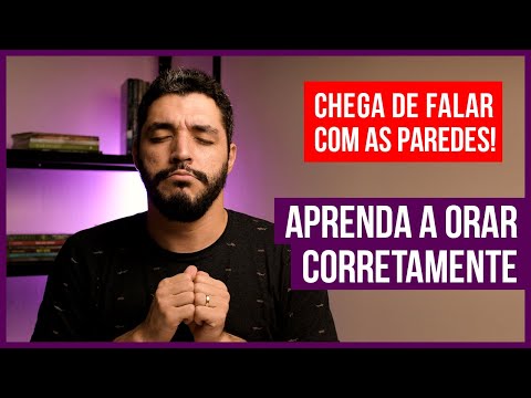 EU SEI POR QUE VOCÊ NÃO CONSEGUE ORAR MAIS QUE 15 MINUTOS