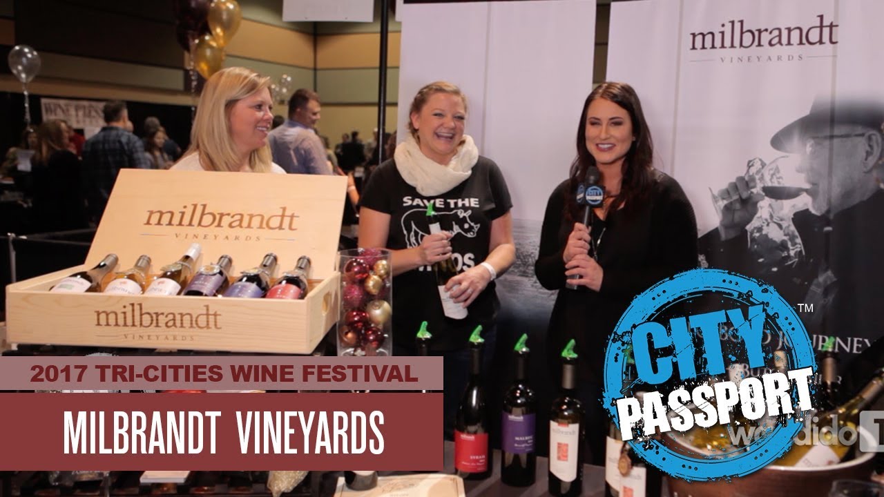 Milbrandt Vineyards at the 2017 Tri-Cities Wine Festival