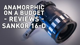 Sankor 16-D - 2x Vintage Anamorphic Lens Review - YouTube
