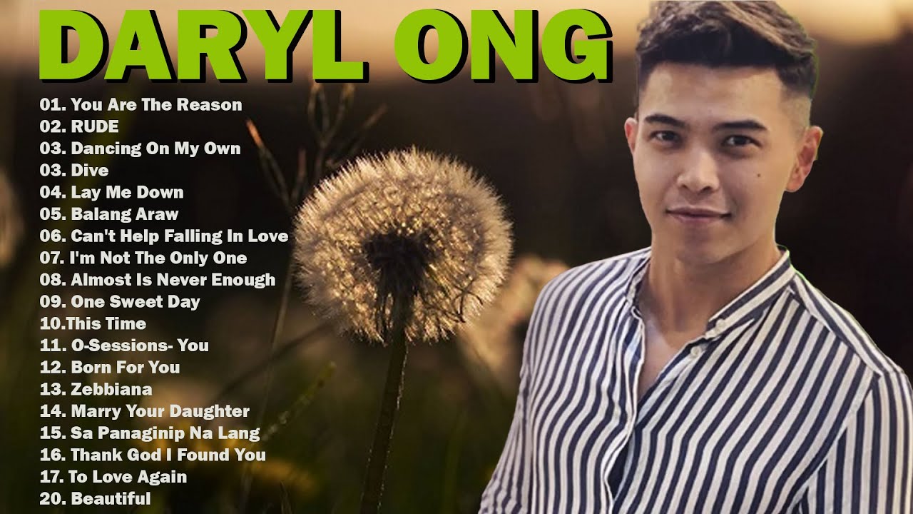 Daryl Ong Greatest Hits With Lyrics Daryl Ong tagalog LOVe Songs Of