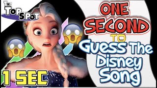 ONE SECOND To Guess The DISNEY Song | The Topspot