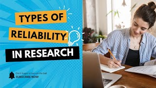 Types of Reliability in Research