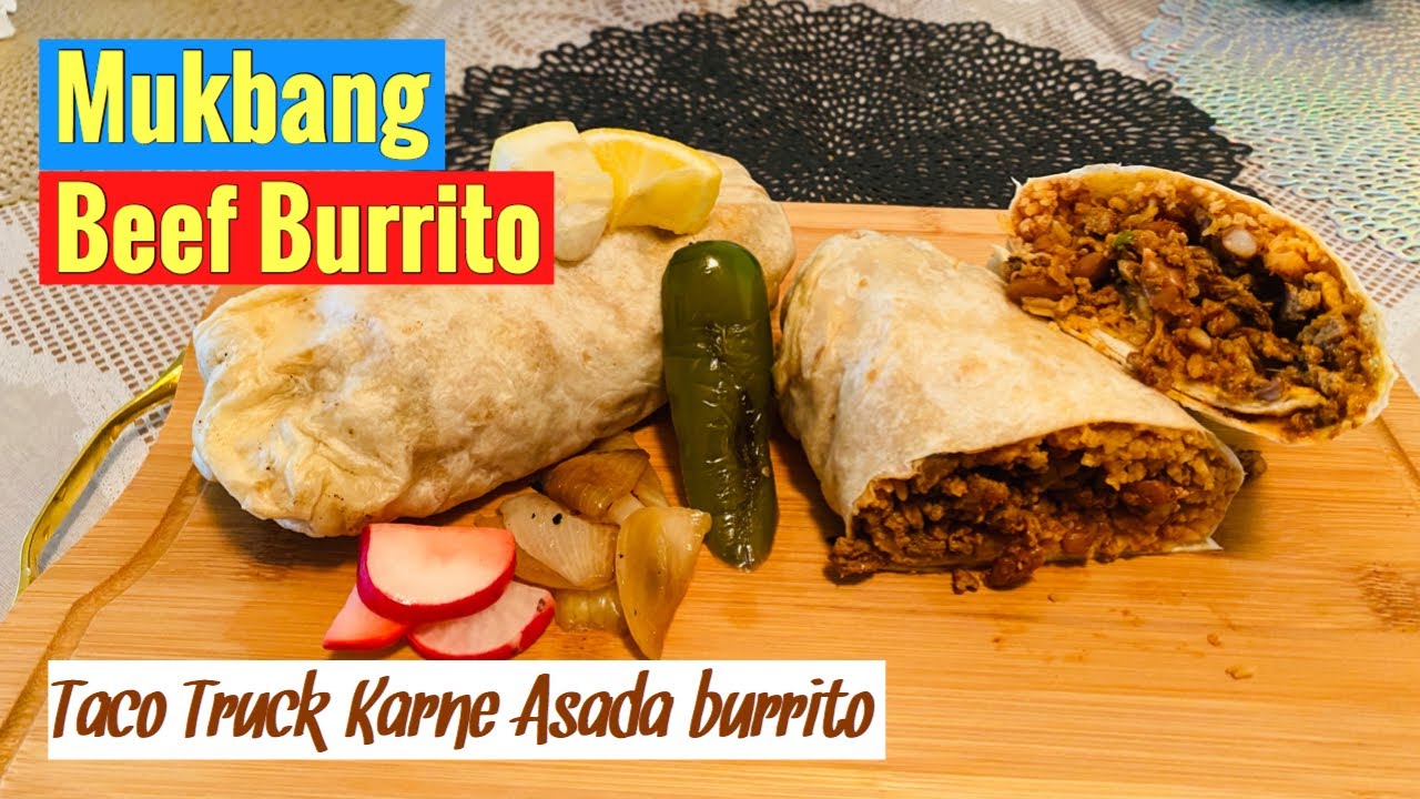 Taco Truck Karne Asada Burrito Mukbang YouTube